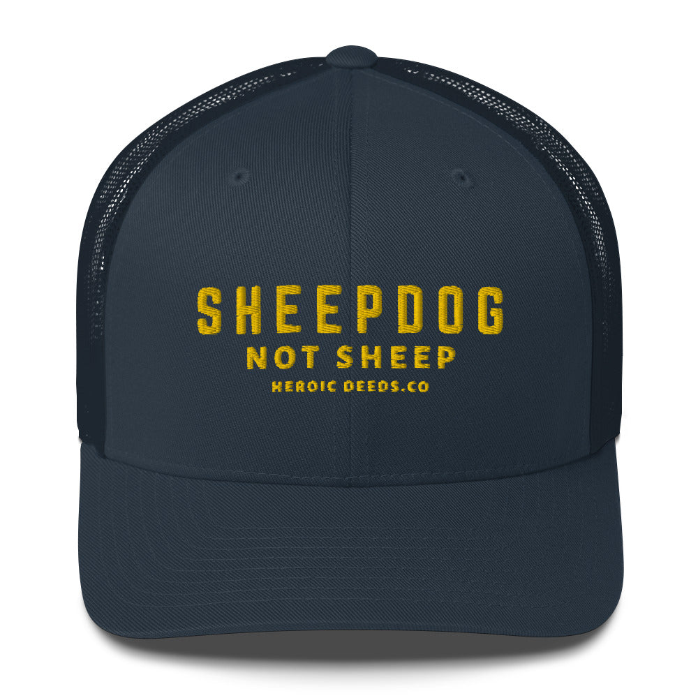 Sheepdog Not Sheep - Trucker Cap