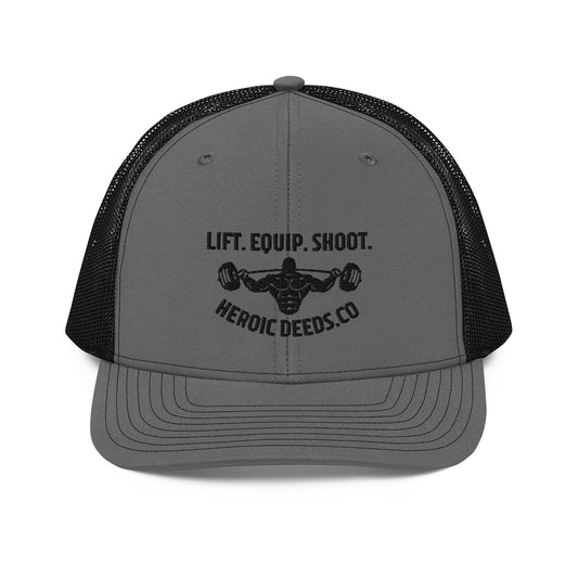 Lift. Equip. Shoot. Trucker Hat