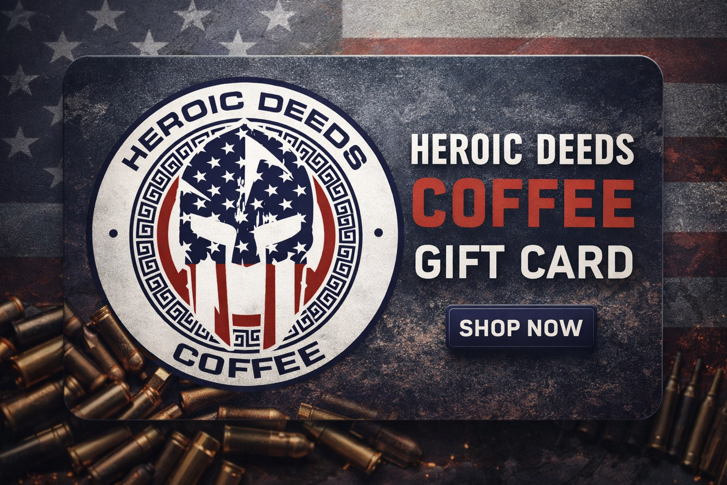 Heroic Deeds Coffee Gift Card