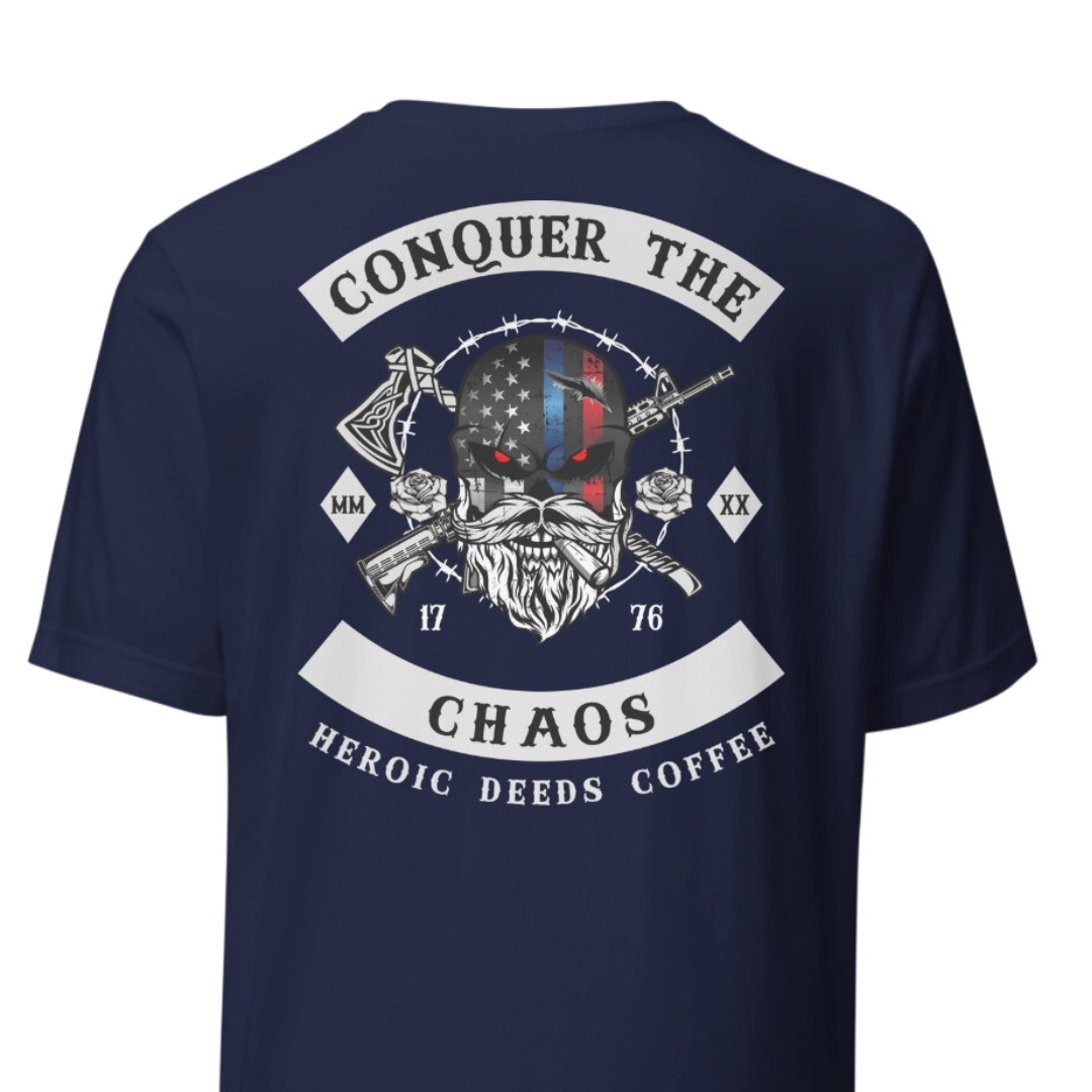 Conquer the Chaos Coffee Shirt