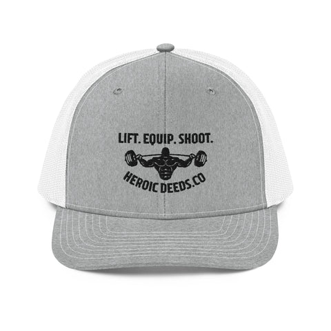 Lift. Equip. Shoot. Trucker Hat