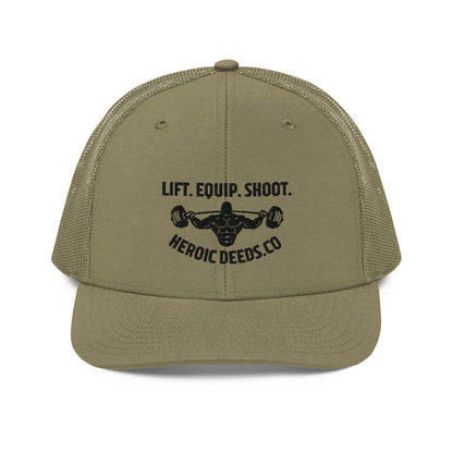 Lift. Equip. Shoot. Trucker Hat